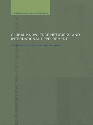 cover image of Global Knowledge Networks and International Development